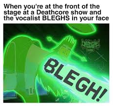 deathcore blegh.jpg
